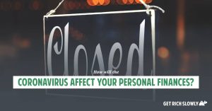 How will the coronavirus affect your personal finances?